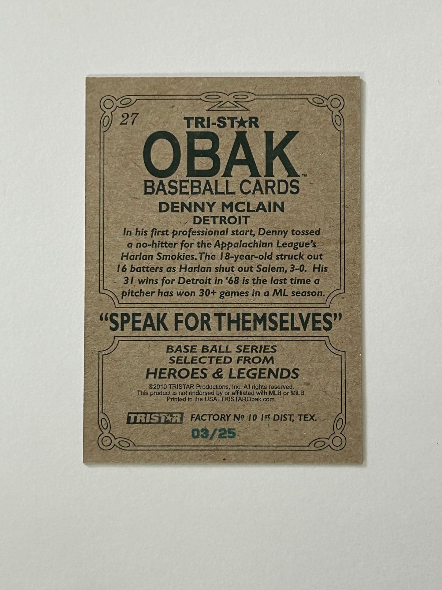 Autographed 2010 Tristar Obak Heroes & Legends #3/25